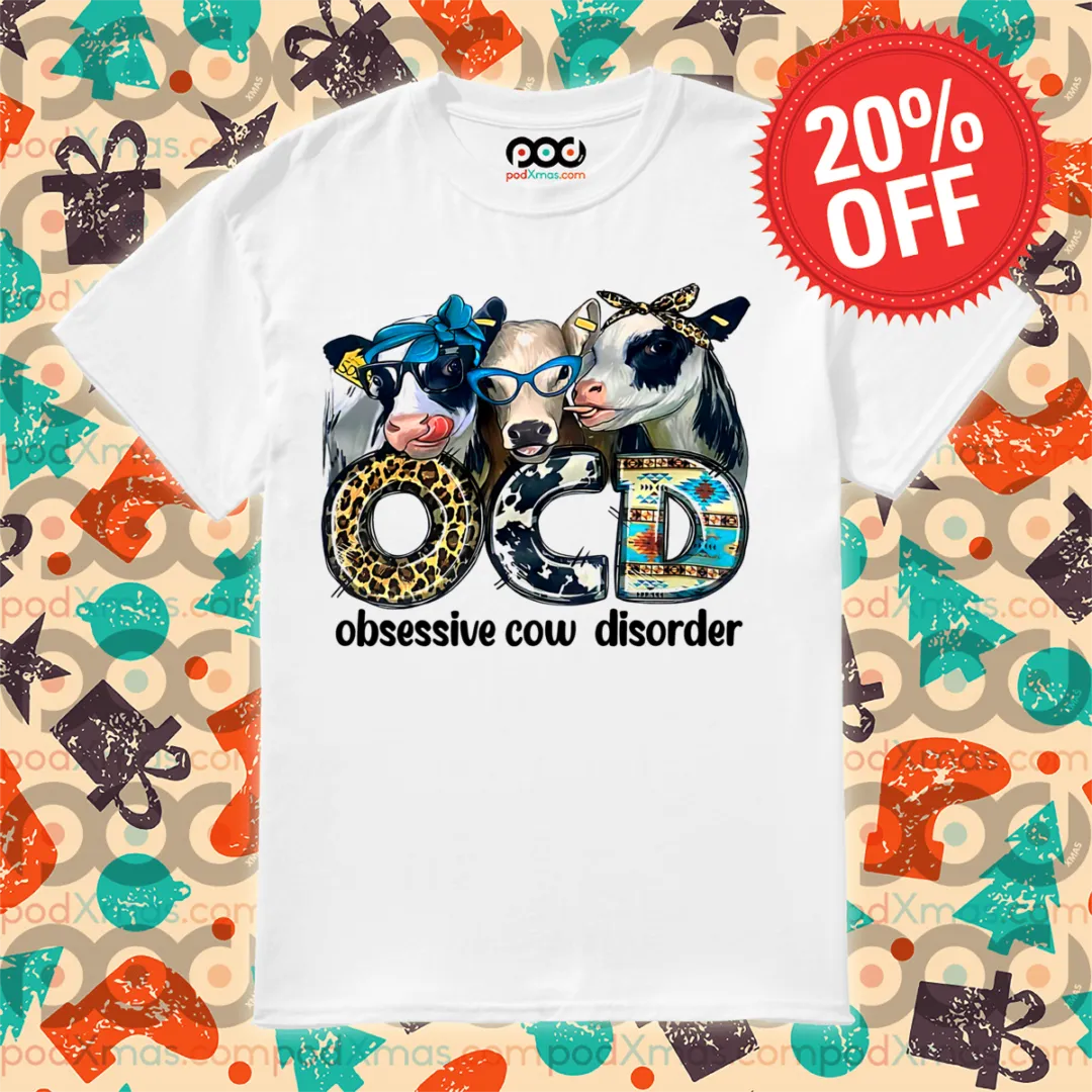 OCD Obsessive Cow Disorder 2024 Shirt