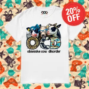 OCD Obsessive Cow Disorder 2024 Shirt