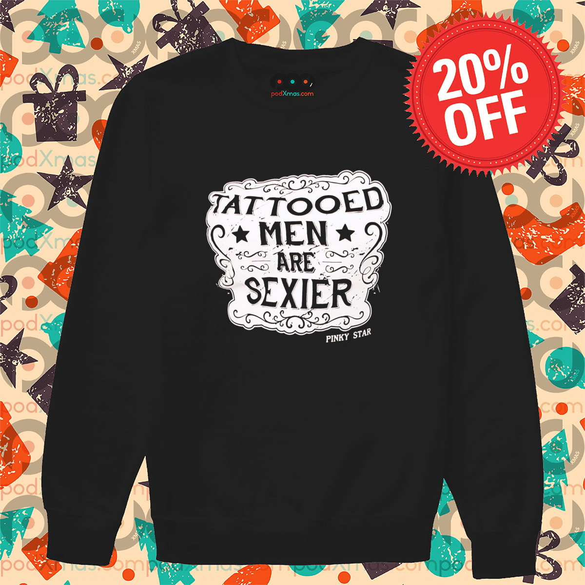 Tattooed Men Are Sexier Vintage Shirt