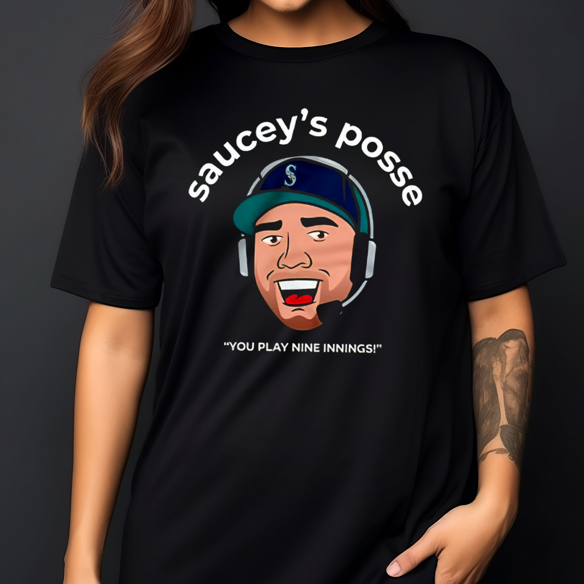 Saucey’S Posse You Play Nine Innings Shirt Saucey’S Posse You Play Nine Innings Shirt