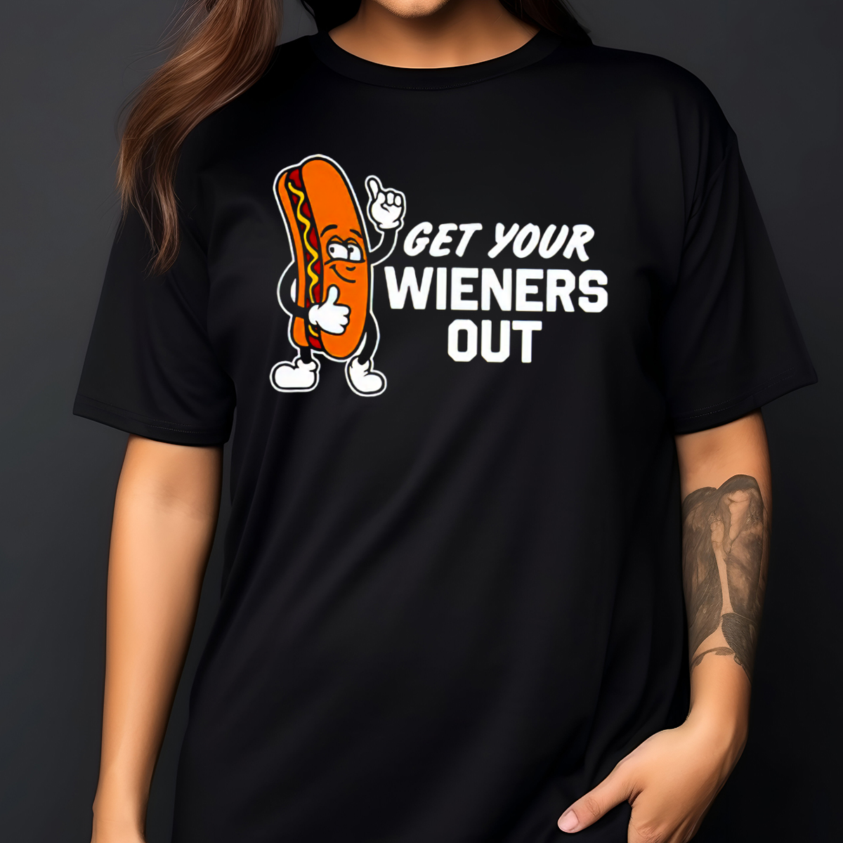 Hot Dog Get Your Wieners Out Shirt