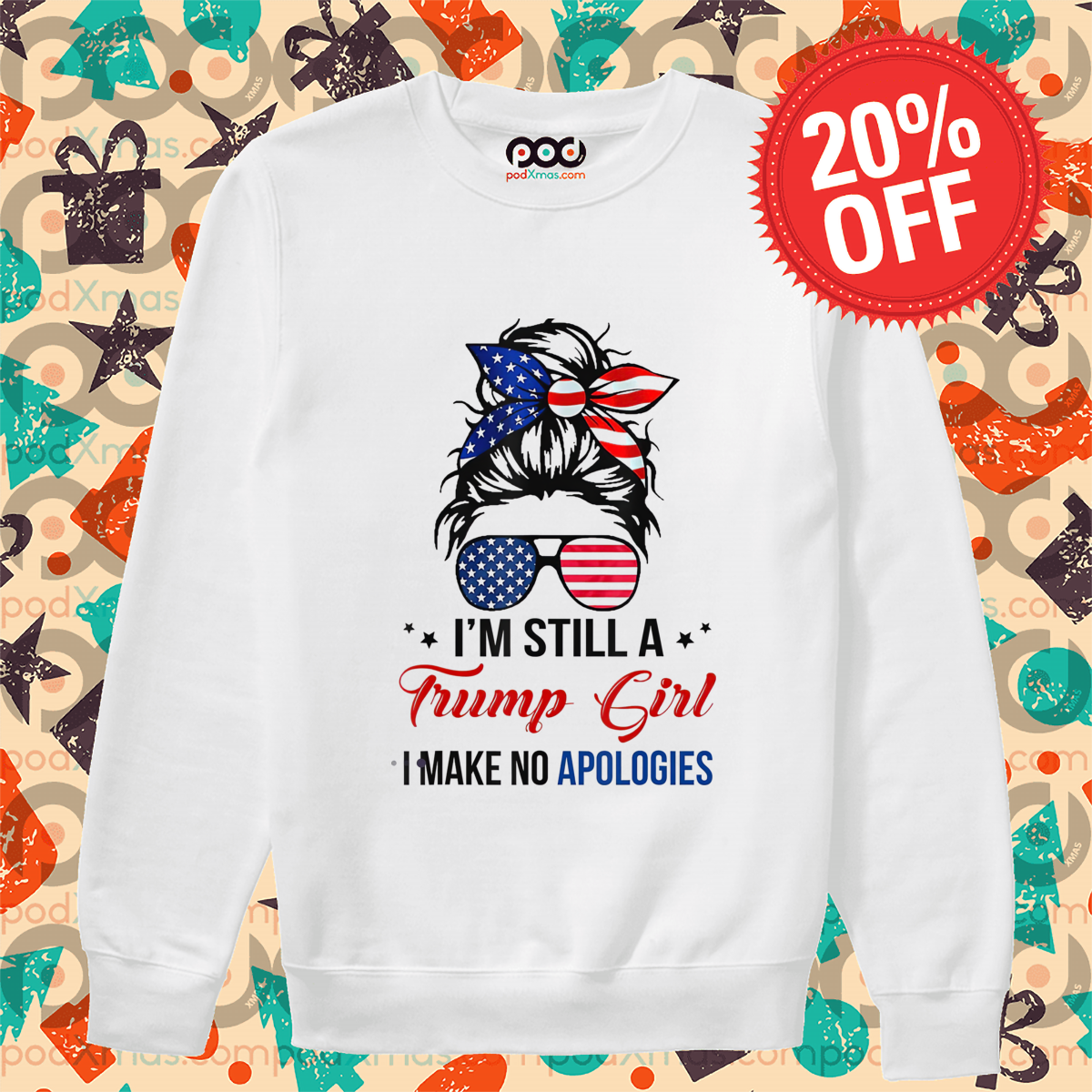 Girl Bun Hair Glasses I Am Still A Trump Girl I Make No Apologies Shirt