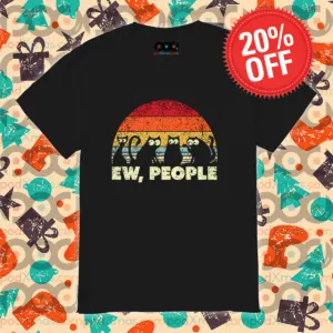 Funny Cats Ew People Retro 2024 Shirt