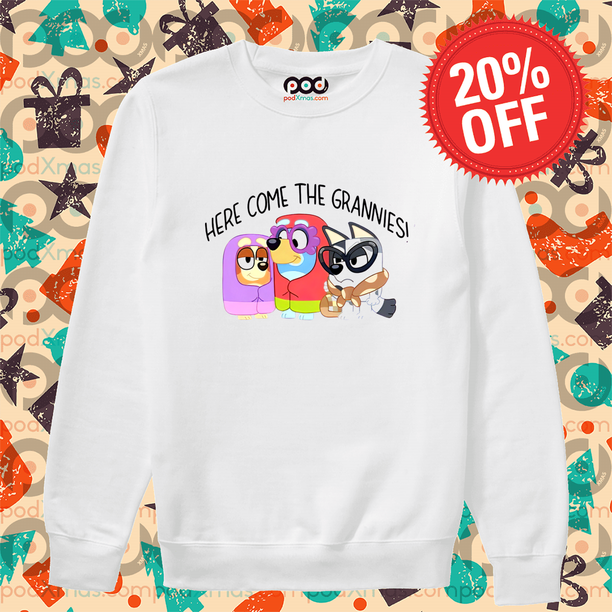 Here Come The Grannies Bluey 2024 Shirt