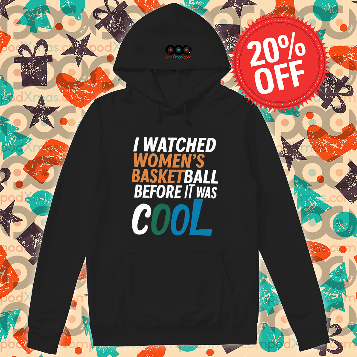 I Watched Women's Basketball Before It Was Cool Shirt
