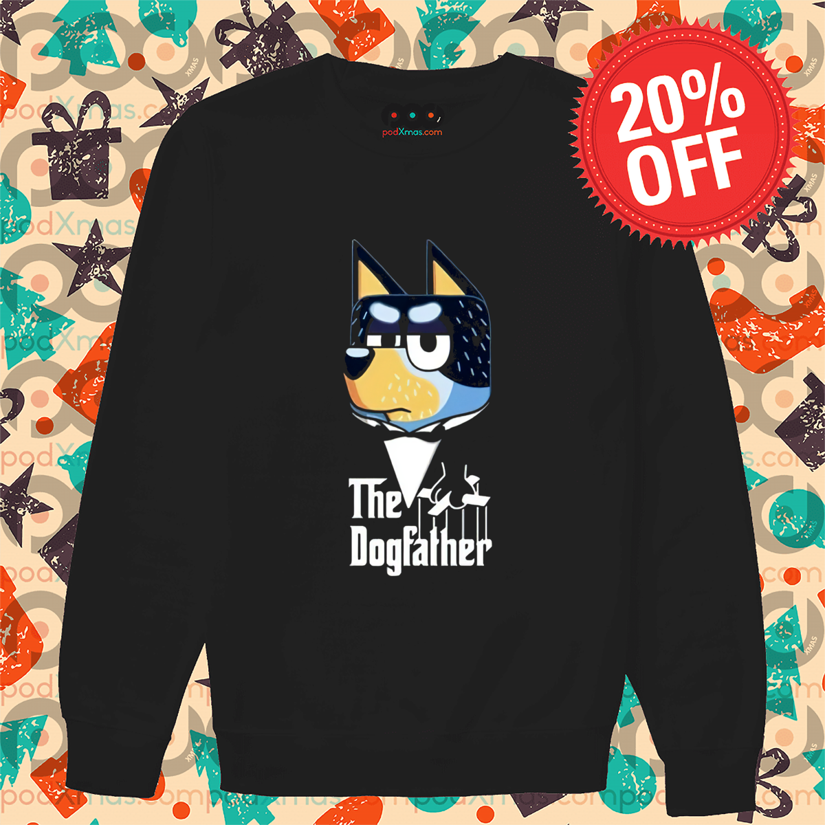 The DogFather Bluey Dad 2024 Shirt