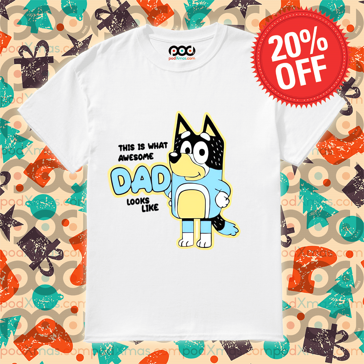 This Is What Awesome Dad Looks Like Bluey Father's Day Shirt