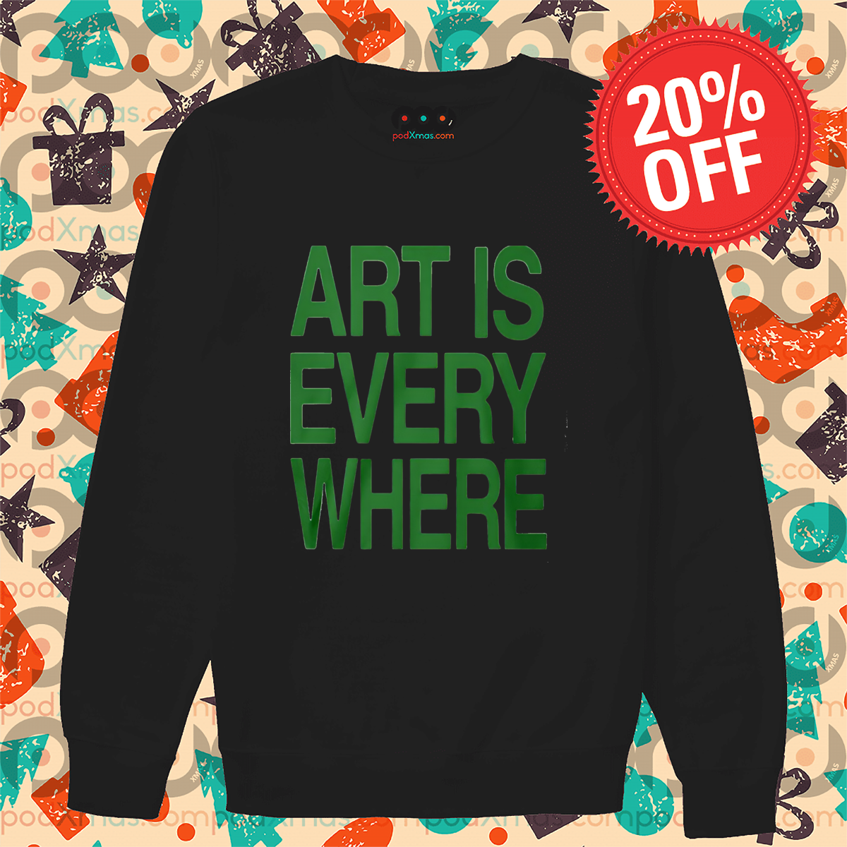 Art Is Everywhere 2024 Shirt