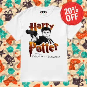 Harry Potter And The Chamber Is Loaded 2024 Shirt