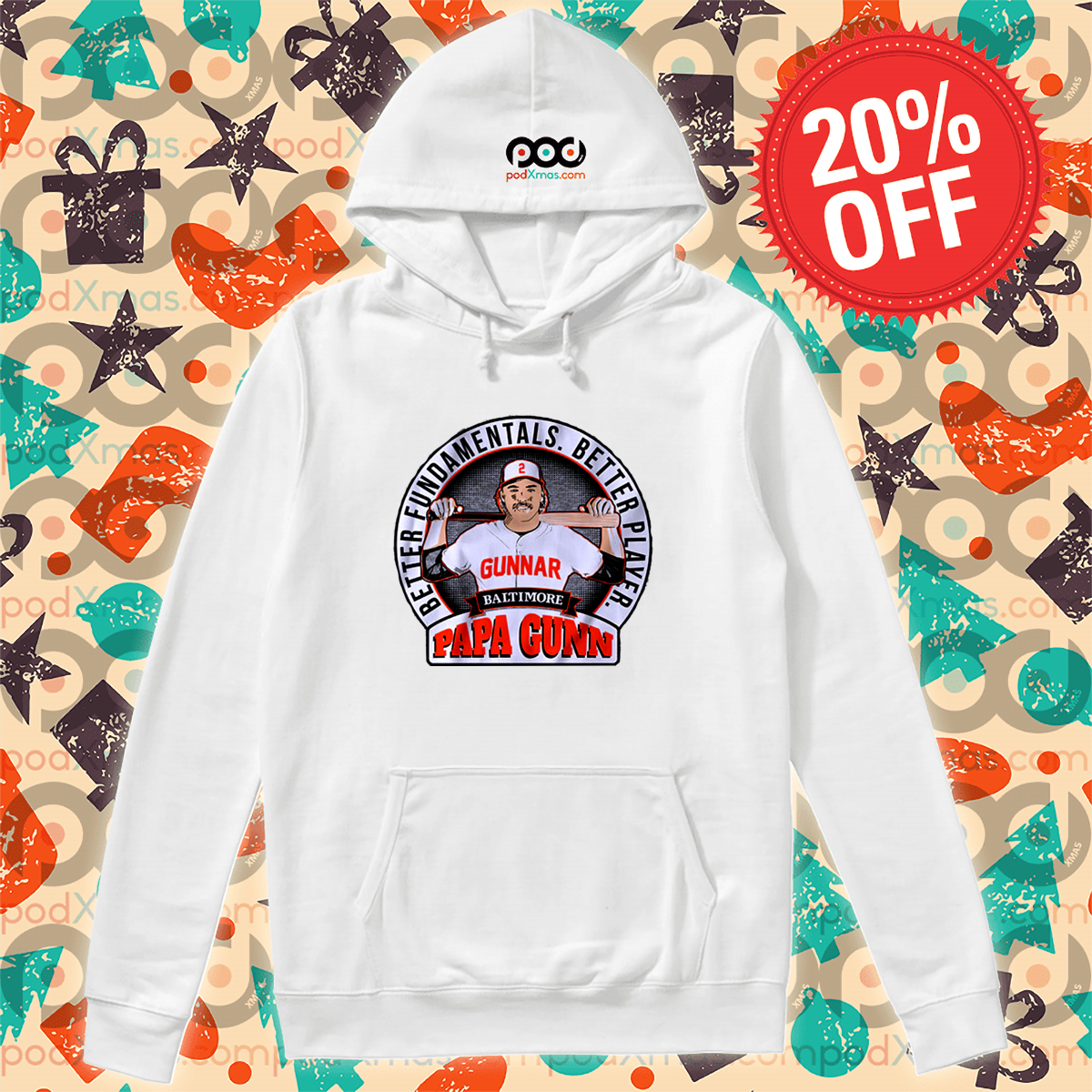 Papa Gunn Better Fundamentals Better Player Shirt