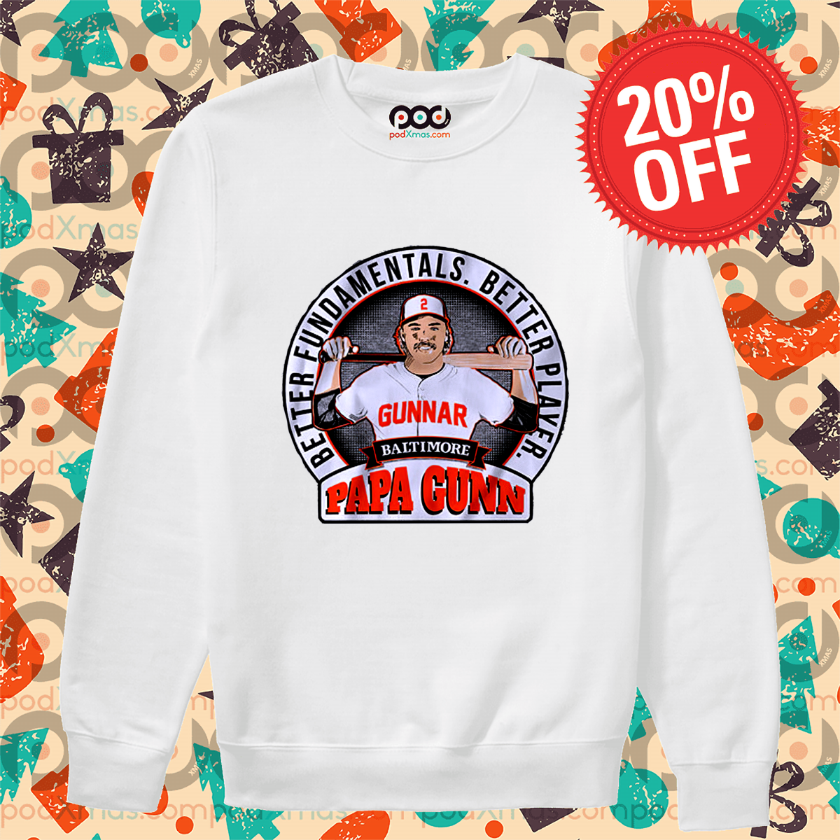 Papa Gunn Better Fundamentals Better Player Shirt