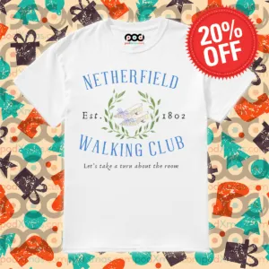 Shoes Neither Field Walking Club Let's Take A Turn About The Room Shirt