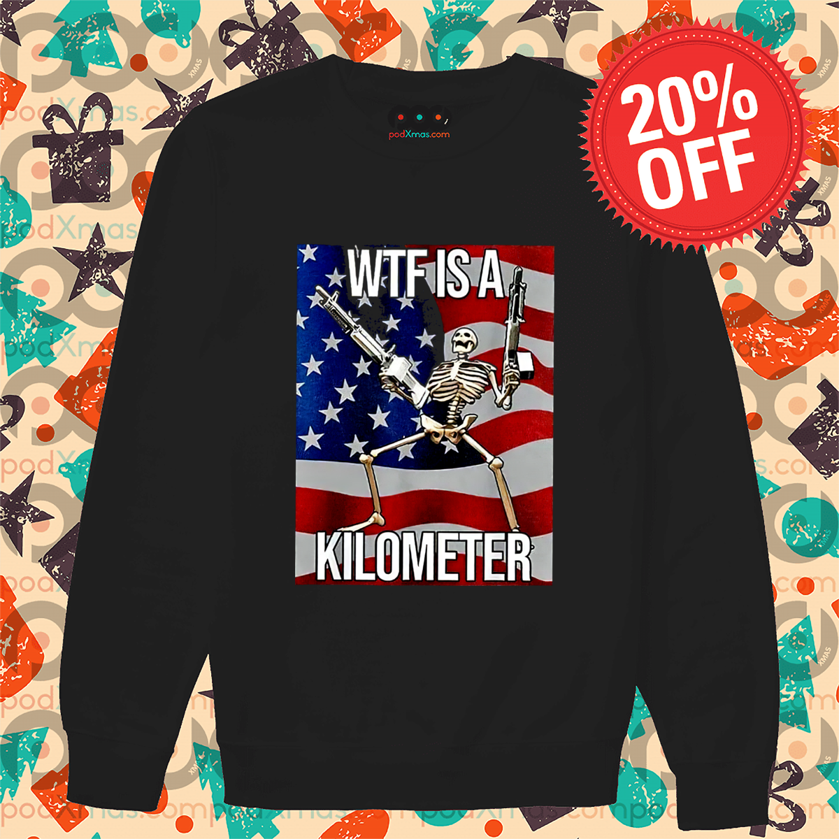 Skeleton WTF Is A Kilometer American Flag Shirt