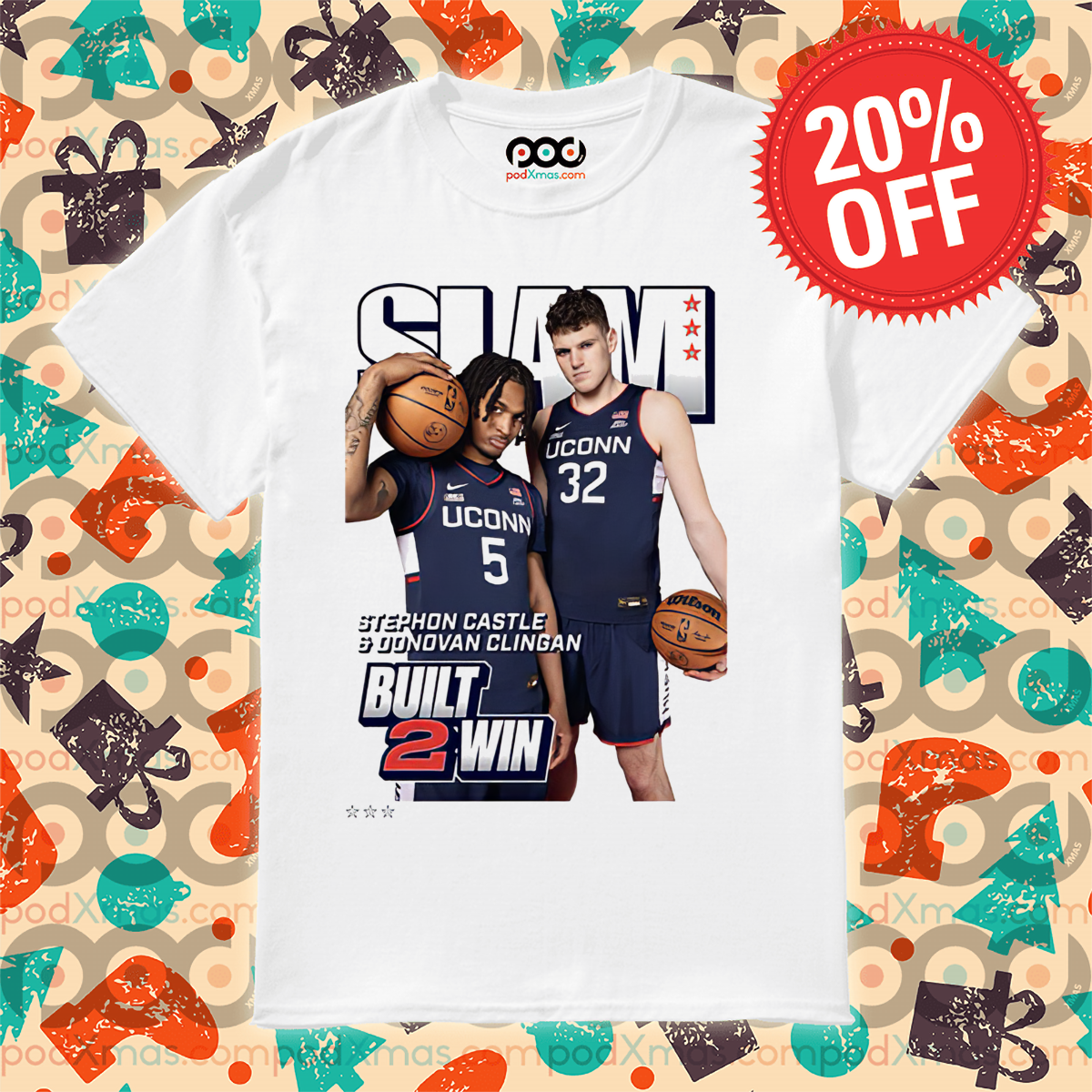 Slam Stephon Castle Donovan Clingan Built 2 Win 2024 Shirt