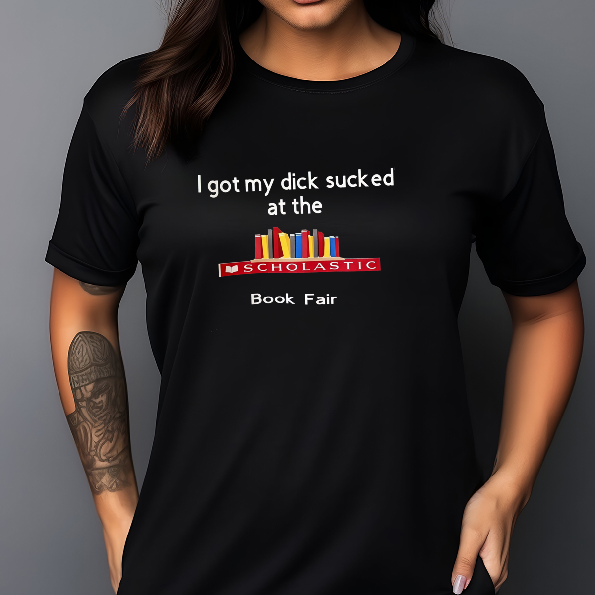 Custom Xmas Gift - I Got My Dick Sucked At The Book Fair Shirt