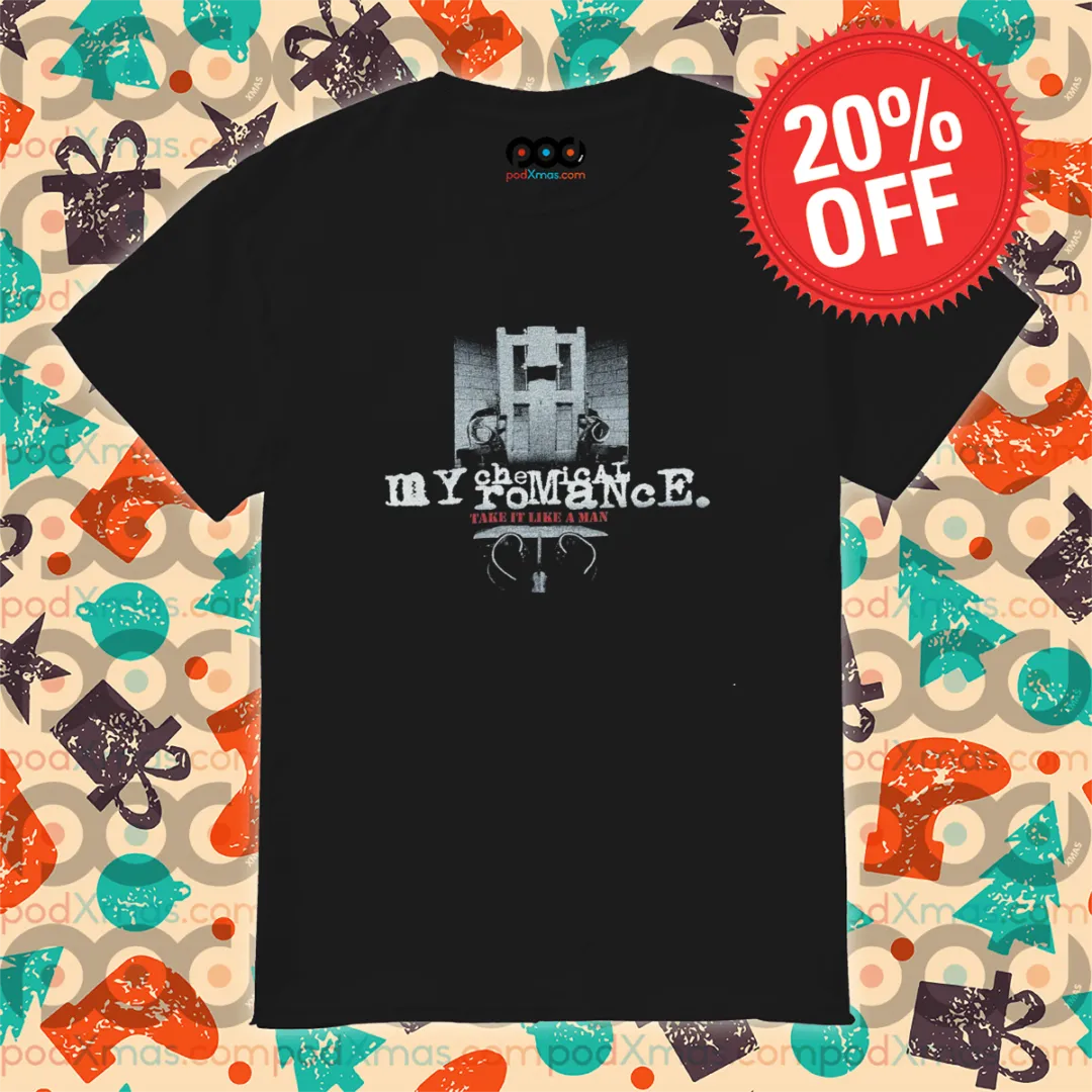 My Chemical Romance Take It Like A Man Shirt