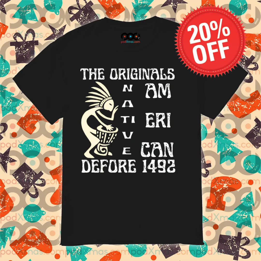 Native The Originals American Defore 1492 Vintage Shirt