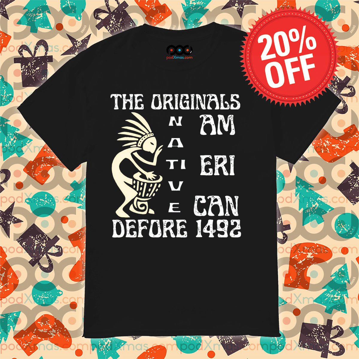Native The Originals American Defore 1492 Vintage Shirt