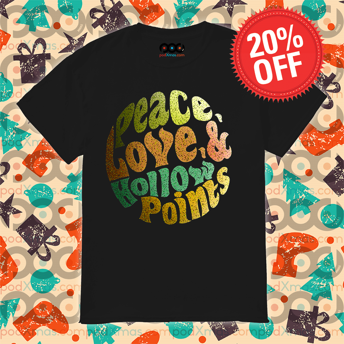 Peace Love Hollow Points Vintage Shirt