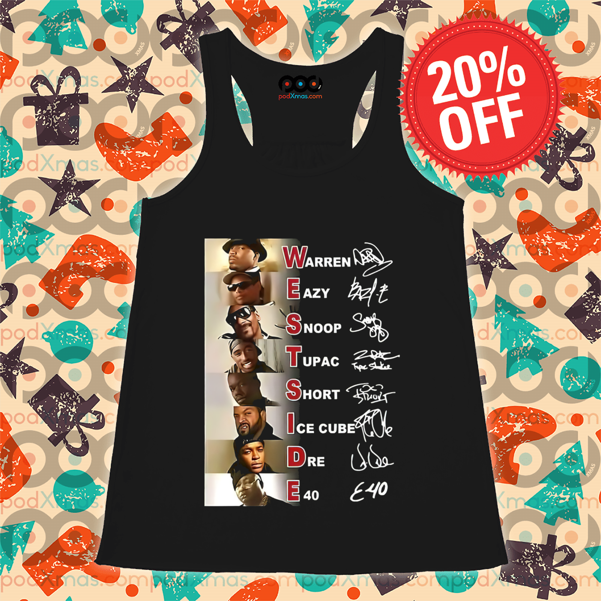 West Side Warren Eazy Snoop Tupac Short Ice Cube Dre E40 Signature Shirt West Side Warren Eazy Snoop Tupac Short Ice Cube Dre E40 Signature Shirt