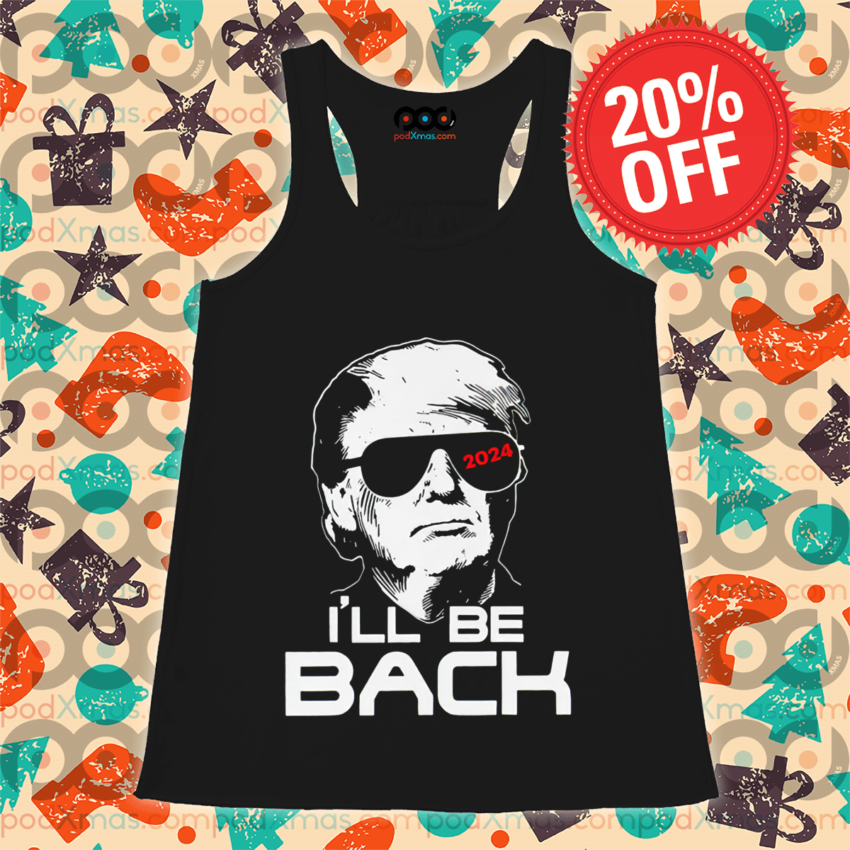 Donald Trump I'll Be Back 2024 Shirt