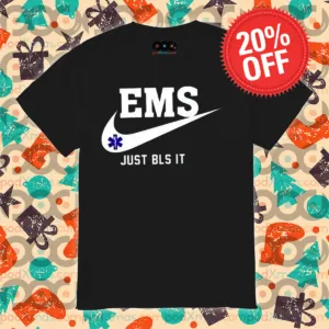 EMS Just Bls It 2024 Shirt