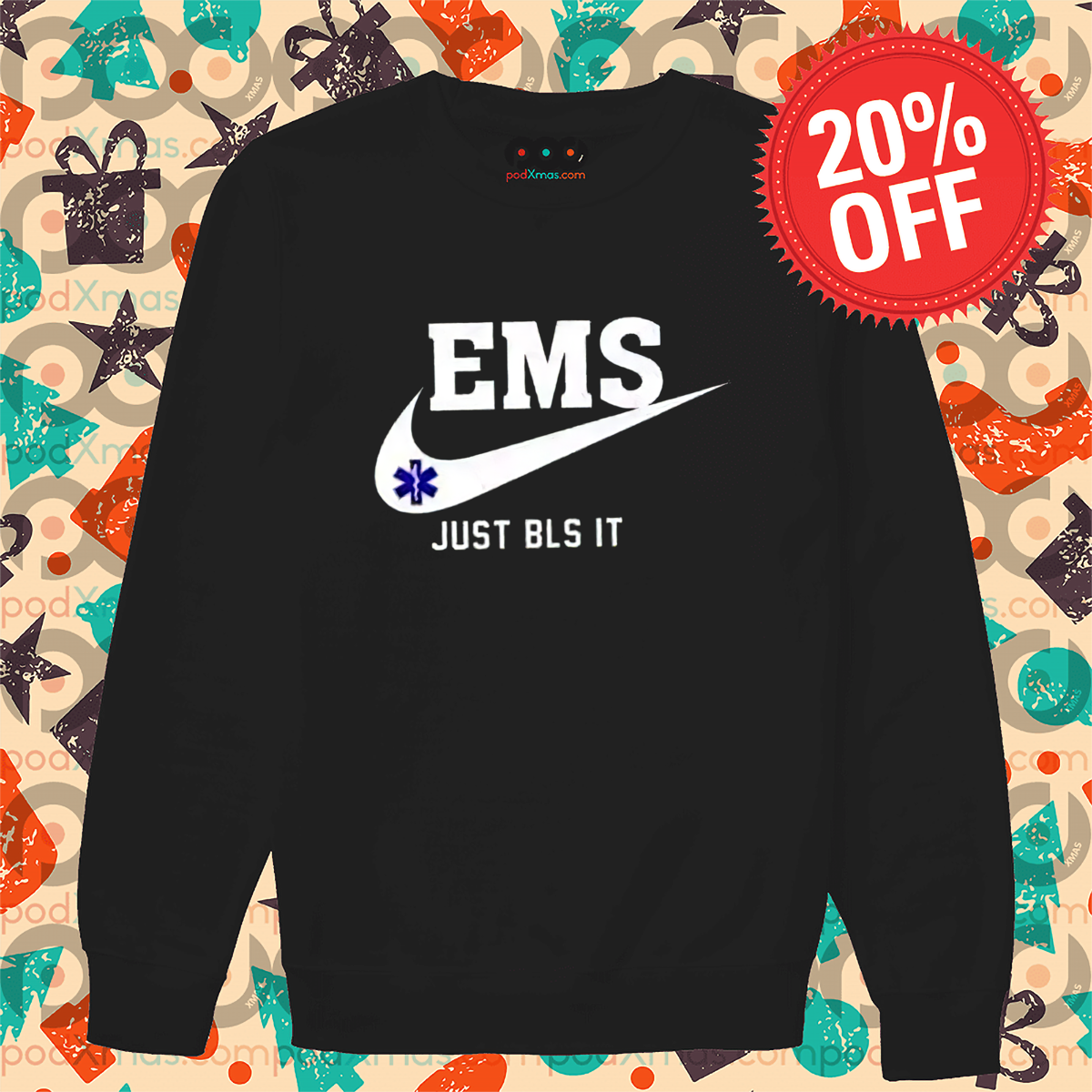 EMS Just Bls It 2024 Shirt