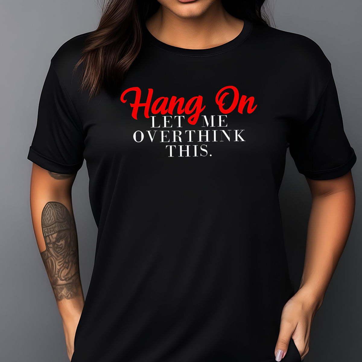 Hang On Let Me Overthink This 2024 Shirt