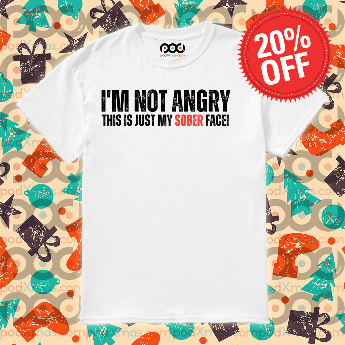 I Am Not Angry This Is Just My Sober Face 2024 Shirt