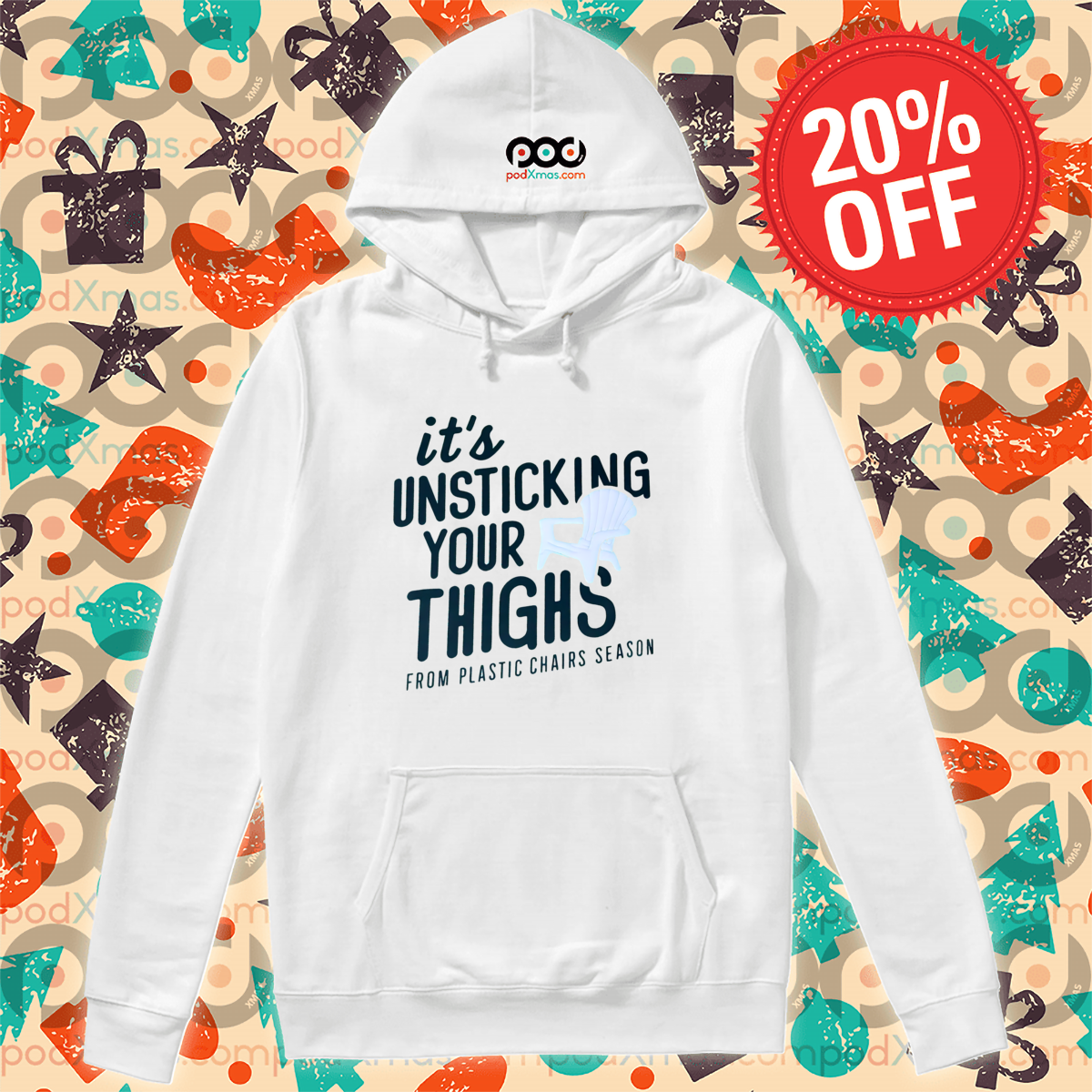 It Is Unsticking Your Thighs From Plastic Chairs Season Shirt