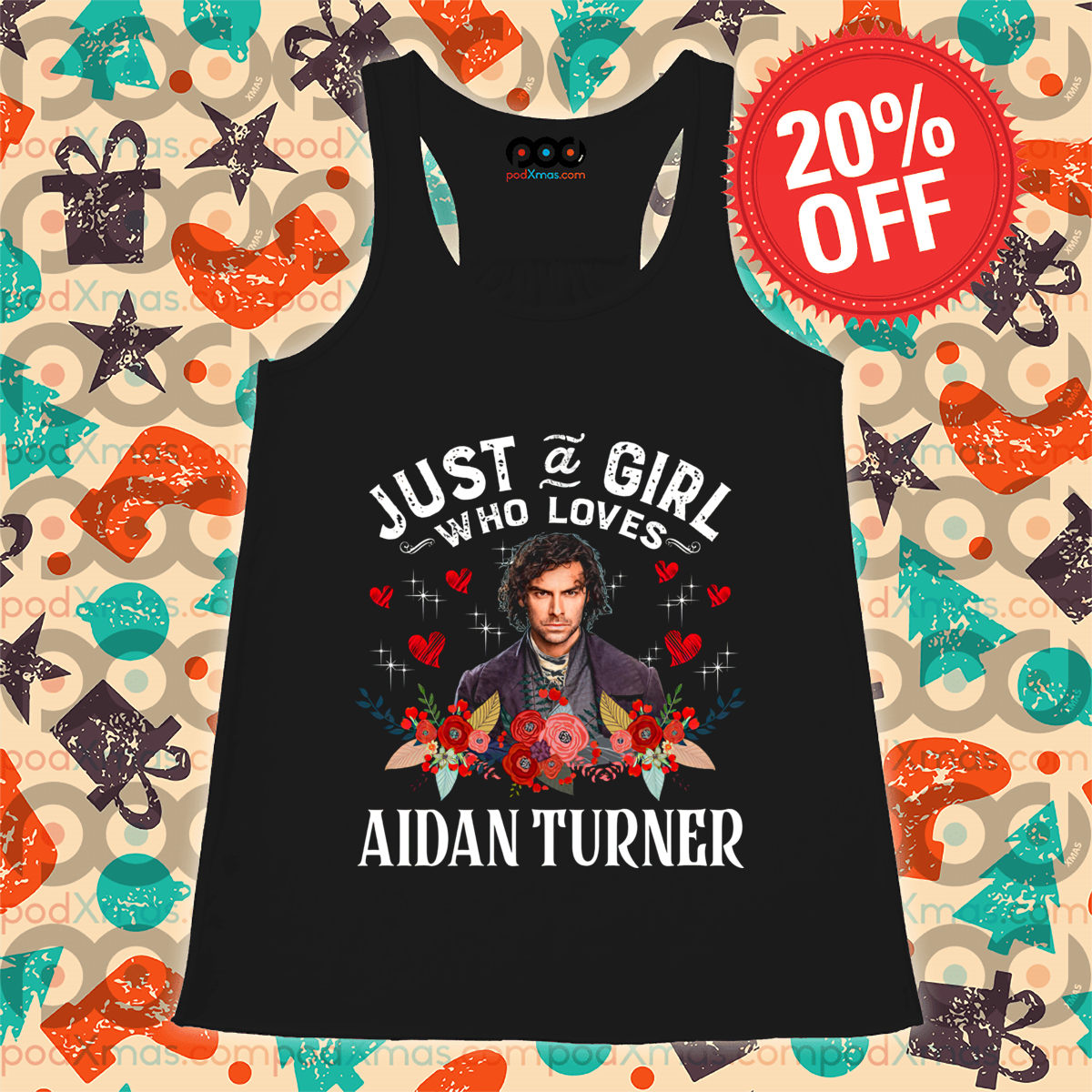 Just A Girl Who Loves Aidan Turner 2024 Shirt
