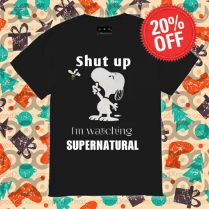 Snoopy Shut Up I Am Watching Supernatural Shirt