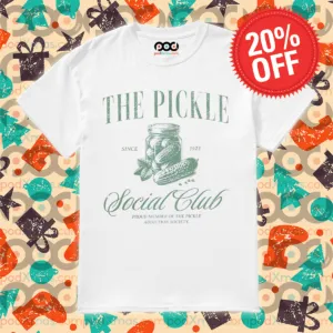 The Pickle Social Club Proud Member Of The Pickle Addiction Society Shirt
