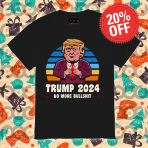 Trump 2024 No More Bullshit Retro Shirt