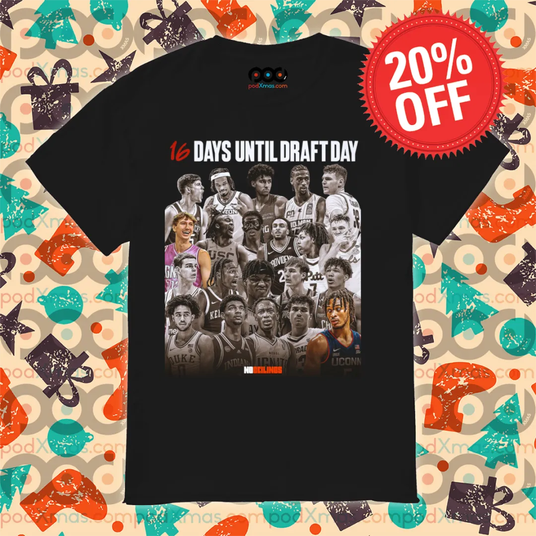 16 Days Until Draft Day 2024 Shirt