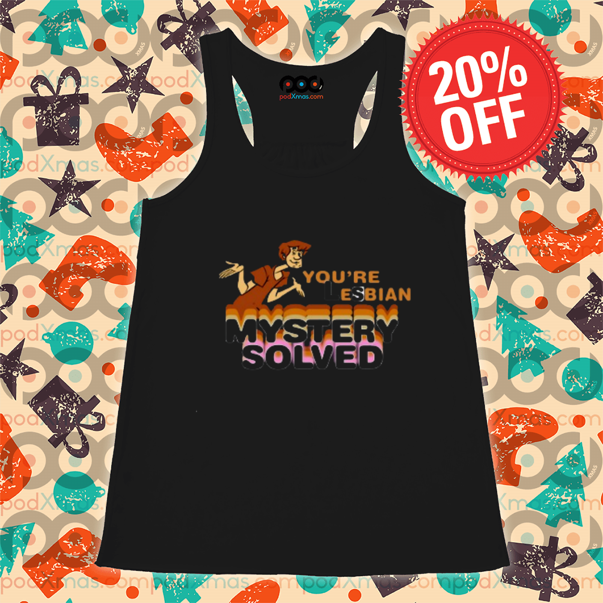 Shaggy Rogers Scooby You Are Lesbian Mystery Solved 2024 Shirt