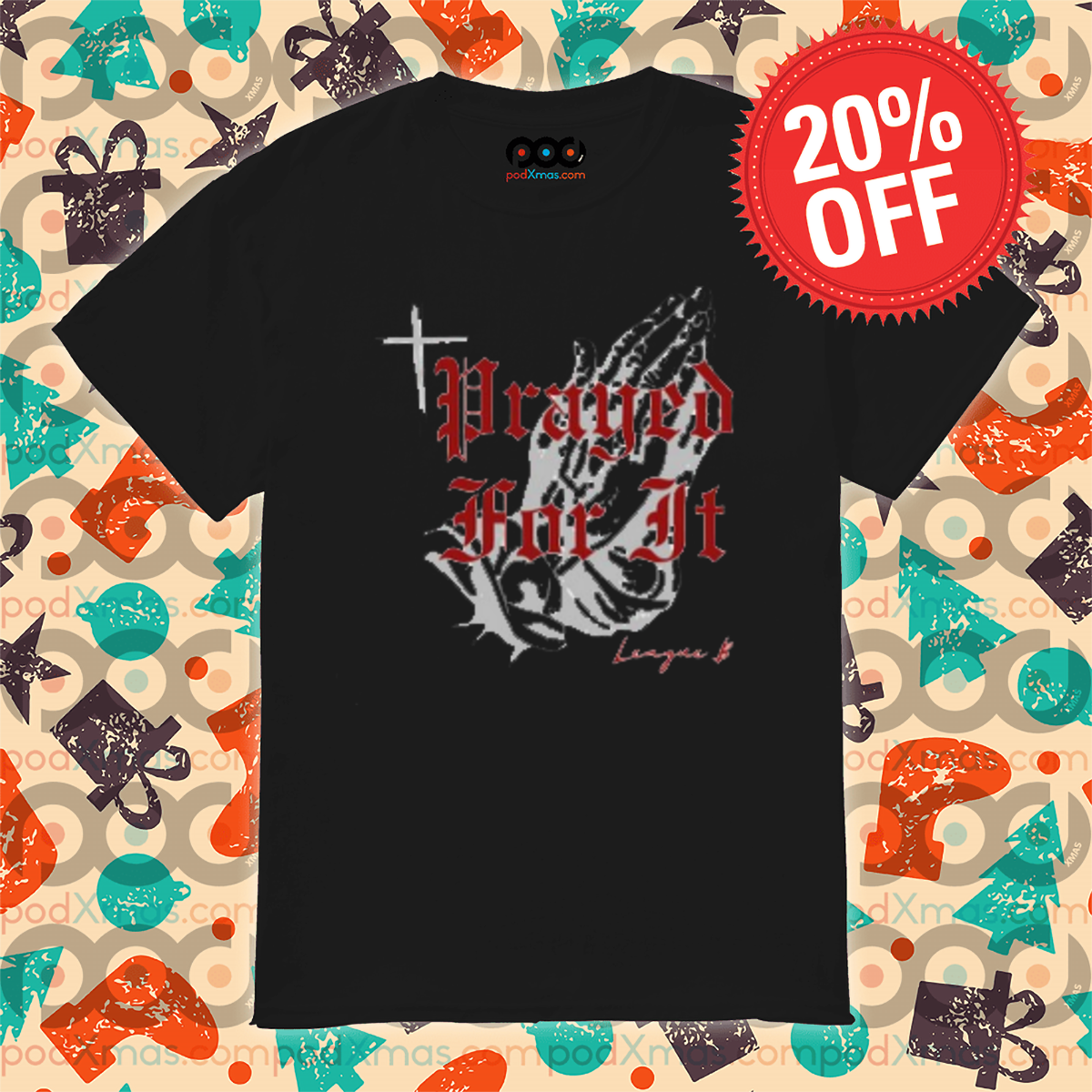 Prayed For It 2024 Shirt