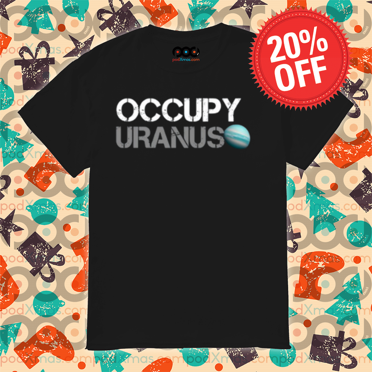 Occupy Uranus 2024 Shirt