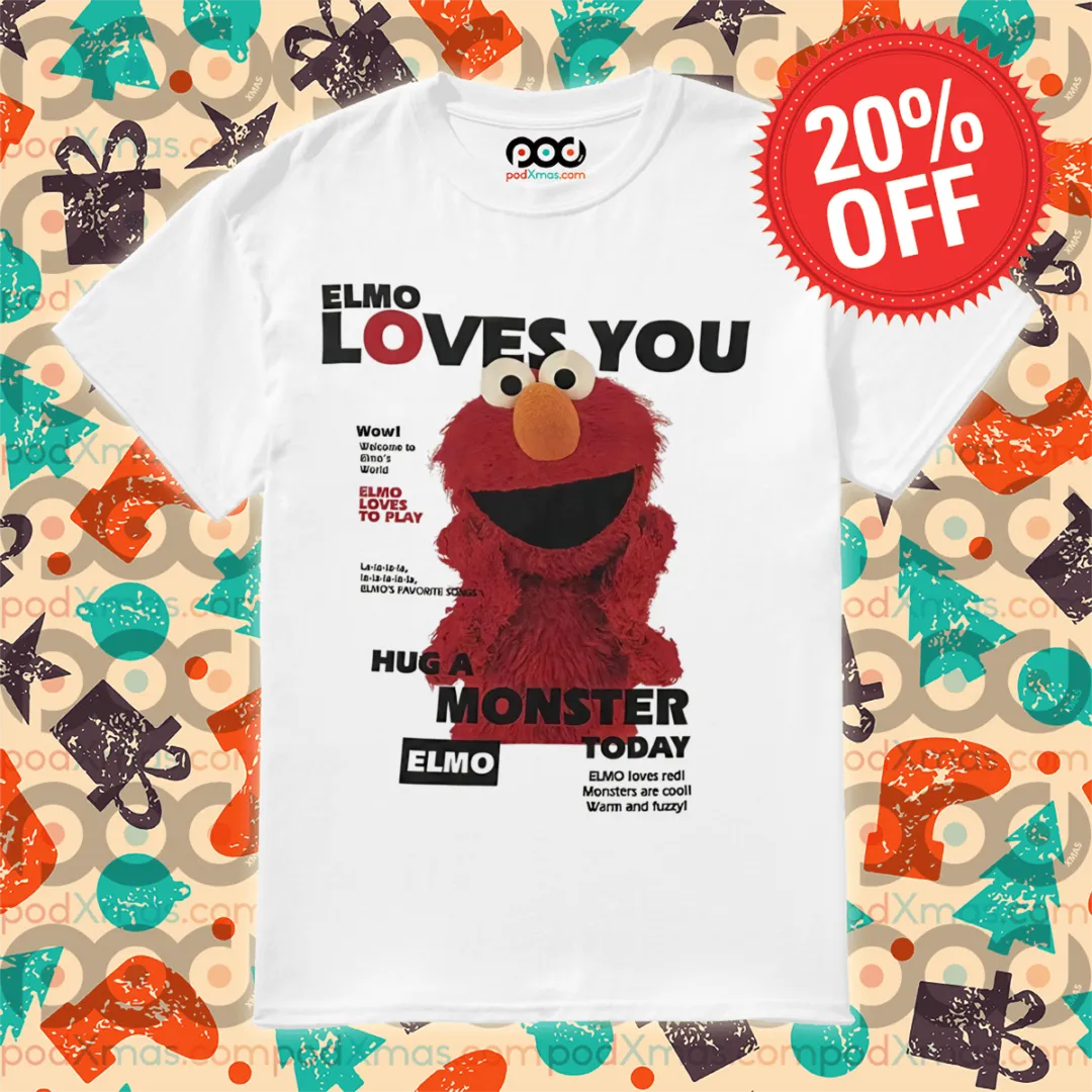 Animal Muppet Elmo Loves You Hug A Monster Today Shirt