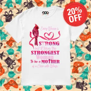 Cardinal Every Woman Is Strong But It Takes The Strongest Woman 2024 Shirt