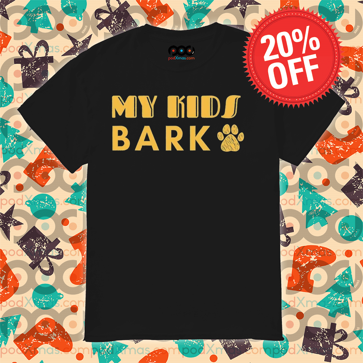 My Kids Bark 2024 Shirt