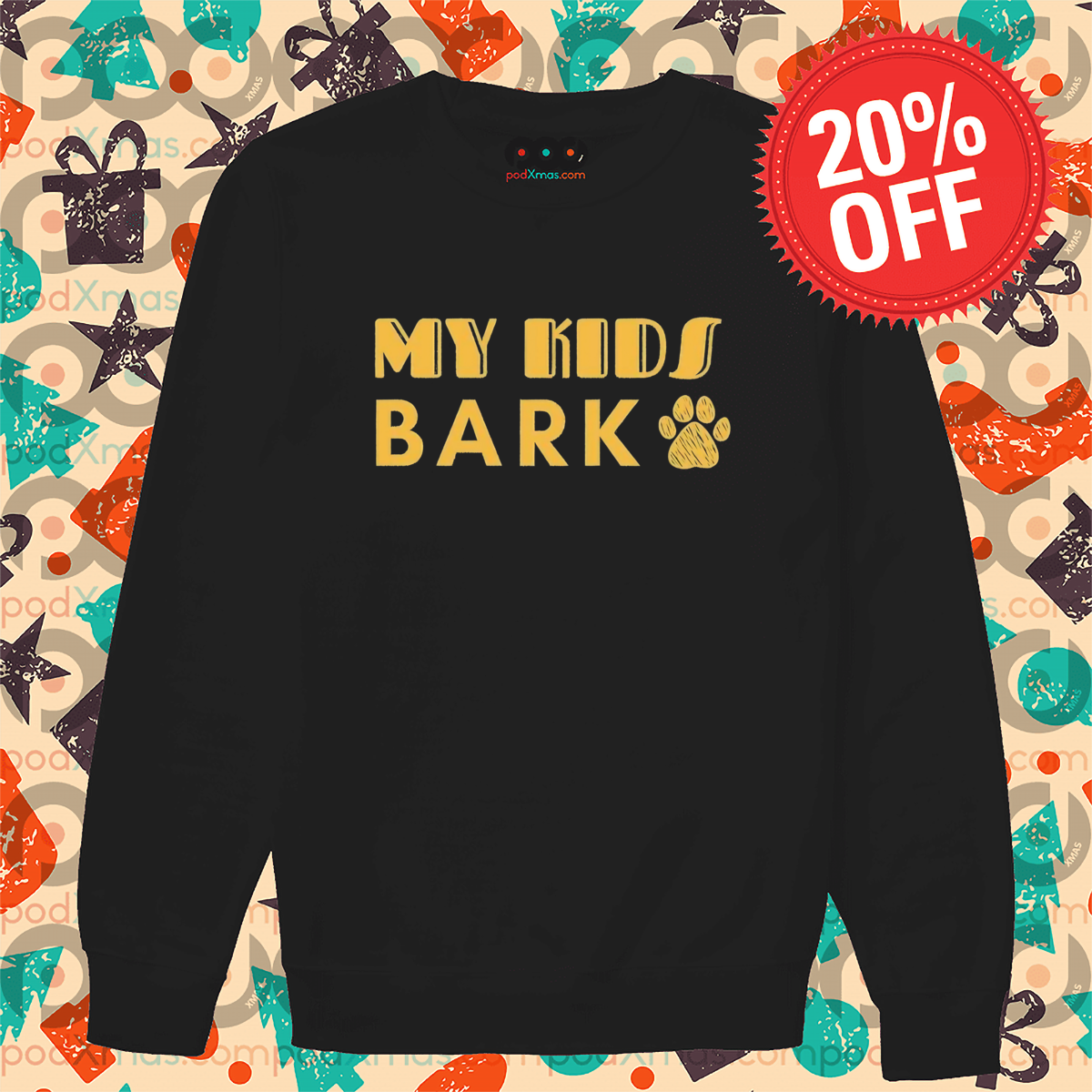 My Kids Bark 2024 Shirt