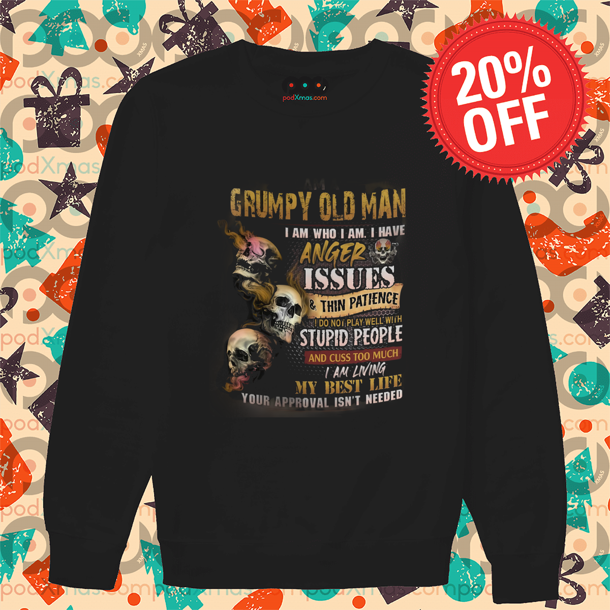Skulls Grumpy Old Man I Am Who I Am 2024 Shirt