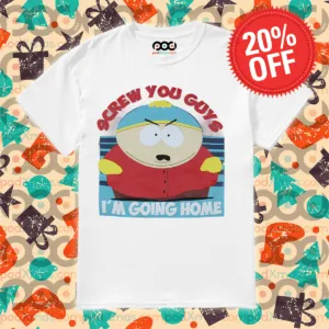 South Park Screw You Guys I Am Going Home Shirt