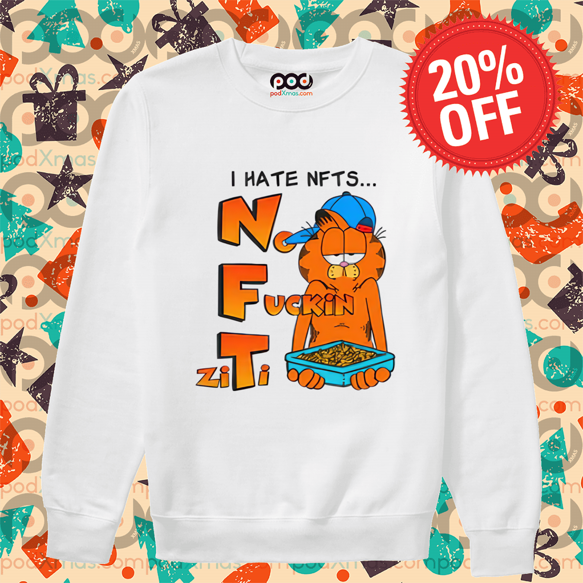 Garfield I Hate NFTs No Fuckin Ziti 2024 Shirt