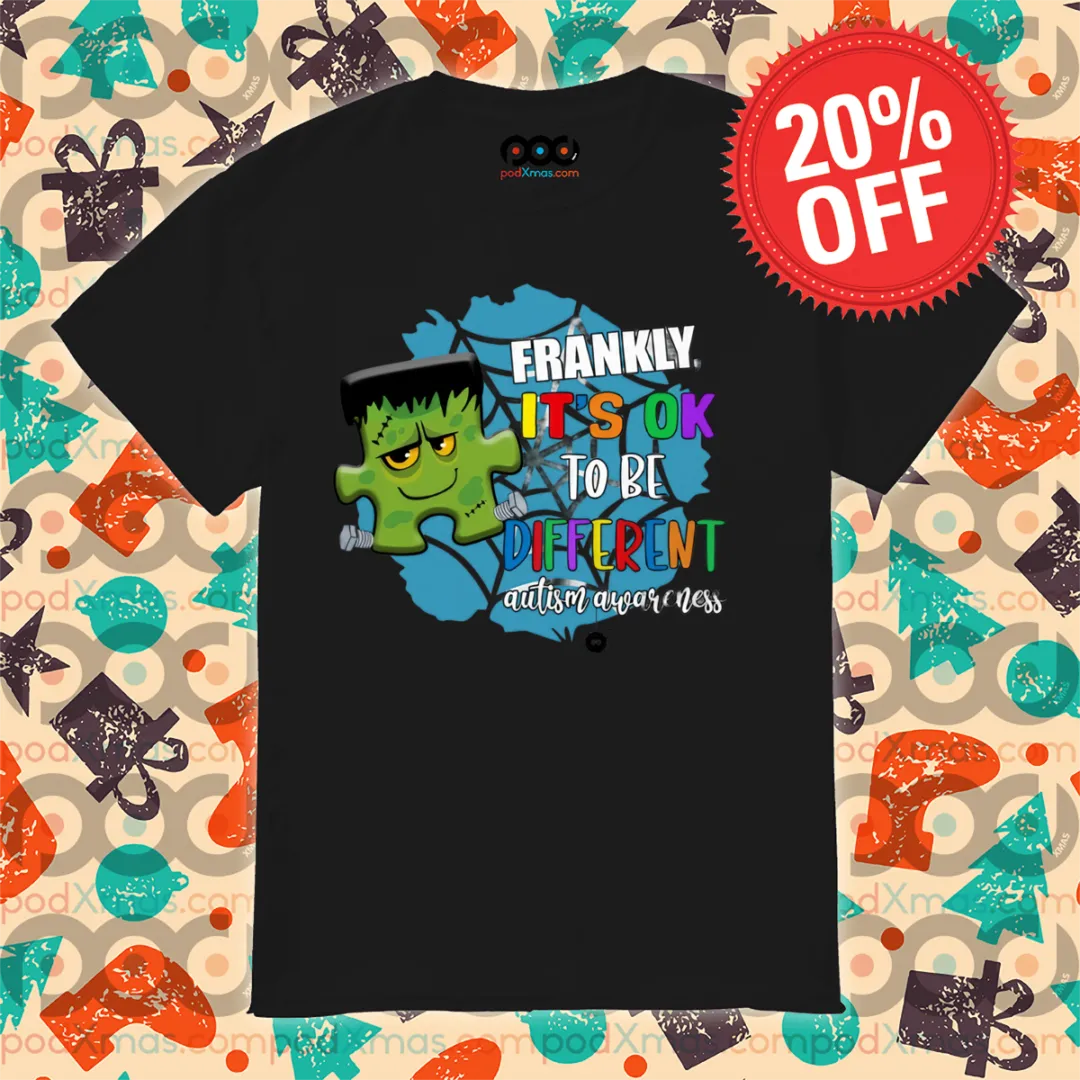 Hulk Frankly It's Ok To Be Different Autism Awareness Shirt