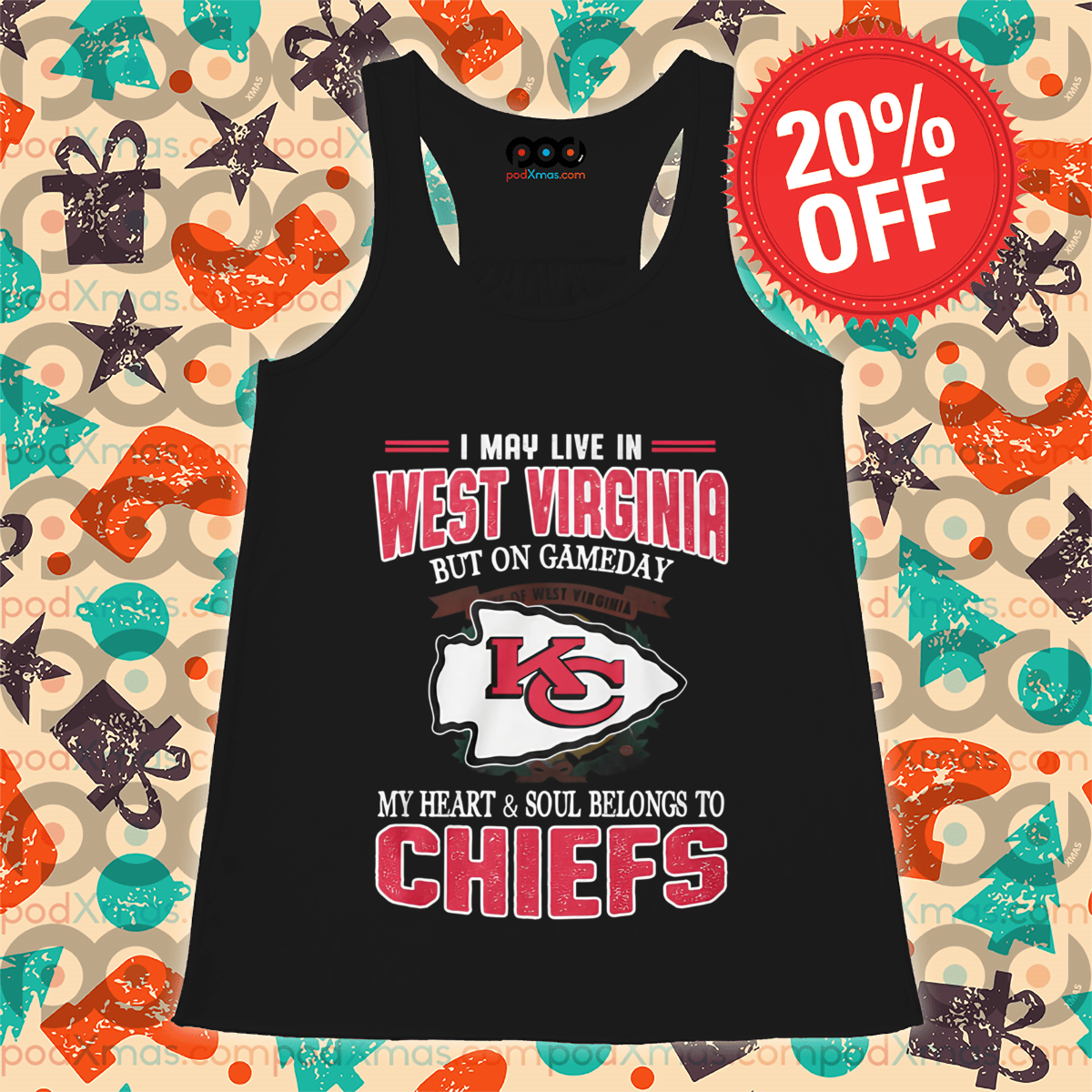 Kansas City Chiefs I May Live In West Virginia But On Gameday 2024 Shirt