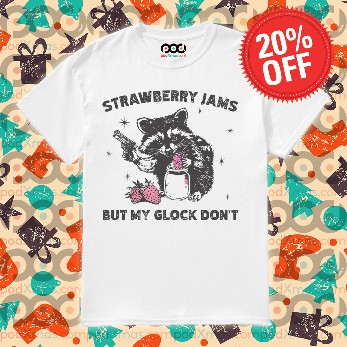 Racoon Strawberry Jams But My Glock Don't Vintage Shirt