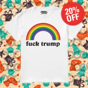 Rainbow Fuck Trump Shirt