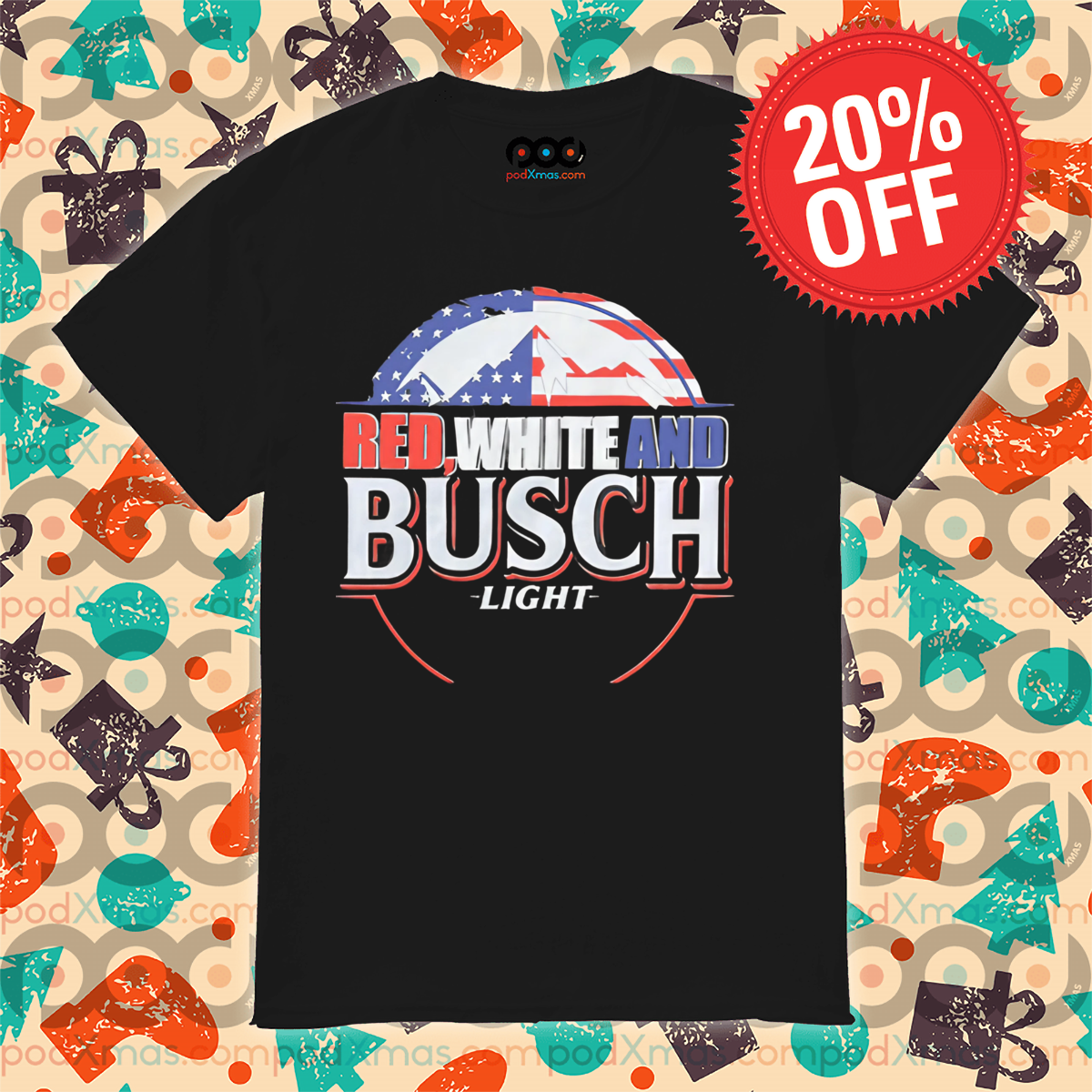 Red White And Busch Light Shirt